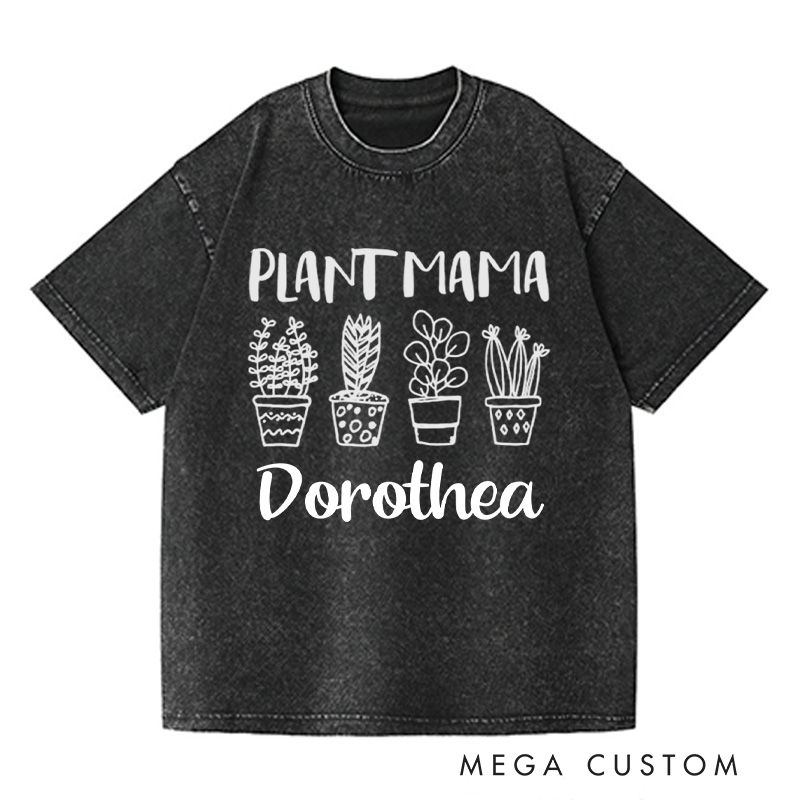 Personalized Plant Mama Washed T-Shirts Crazy Plant Lady Shirt Plant Shirt Plant Lover Gift Mother's Day Gift Gardening Shirt Gardener Shirt
