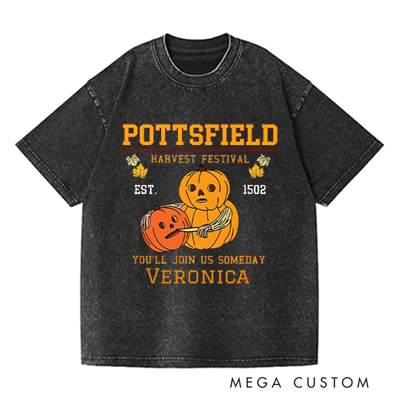Personalized Pottsfield Harvest Festival Washed T-Shirts Pumpkin Carver Shirt You'll Join Us Someday Shirt Gardening Shirt Halloween Shirt