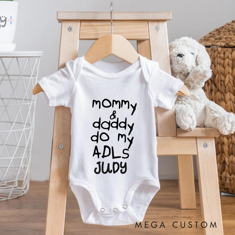 Personalized Mommy and Daddy Do My Adls Baby Onesie Unisex Newborn Baby Gift