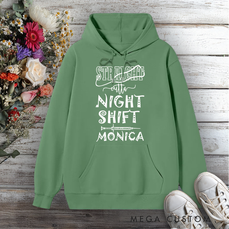 Personalized Hoodies for Nurse Straight Outta Night Shift Design Hoodies