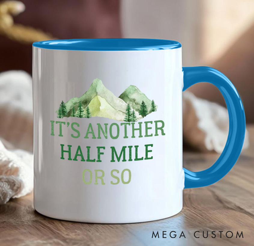 Personalized It's Another Half Mile Or So Mug Mountain Trail Hiking Carabiner Camp Mug Gift for Outdoors Backpacker Lovers
