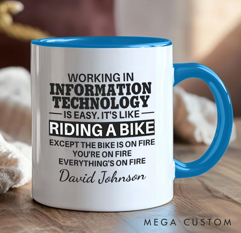 Personalized Everything's On Fire Mug Programmer Technology Enthusiasts Mug Gift for IT Geek Nerd Lovers