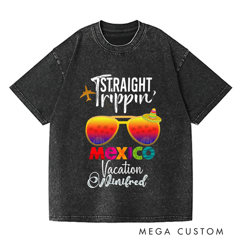 Personalized Mexico Washed T-Shirts Trip Shirt Vacation Tee Trendy Shirt Customized Name Shirt Tee Gift For Traveler