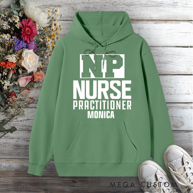 Personalized Hoodies for Nurse Nurse Practitioner Design Hoodies International Nurse Day Gift