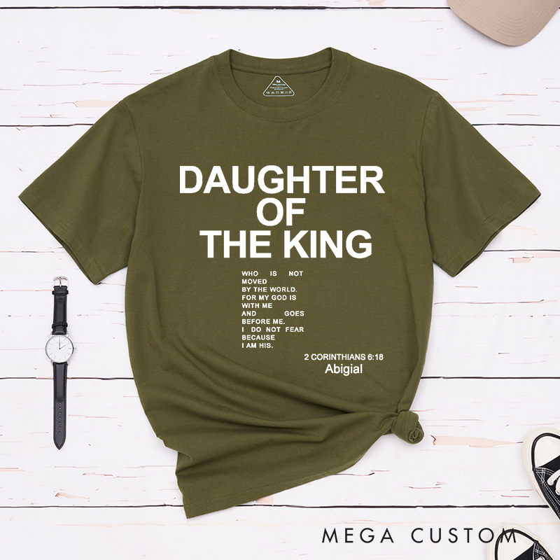 Personalized Daughter of the King Classic T-Shirt with Name Cotton Shirt Christmas Easter Gift Birthday Gift for Women and Girls