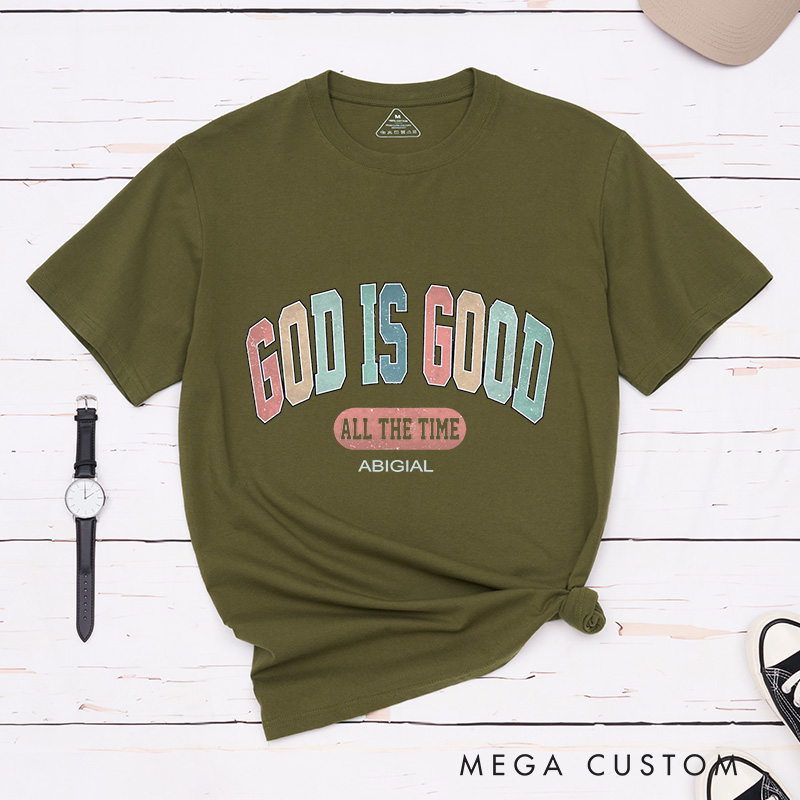 Personalized God Is Good All the Time Classic T-Shirt with Custom Name Essential T-Shirt Religious Shirt Birthday Easter Gift for Christian Girls