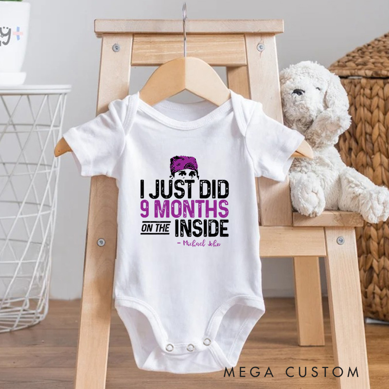 Personalized I Just Did 9 Months on the Inside Funny and Clever Baby Announcement Baby Gift Baby Onesie  