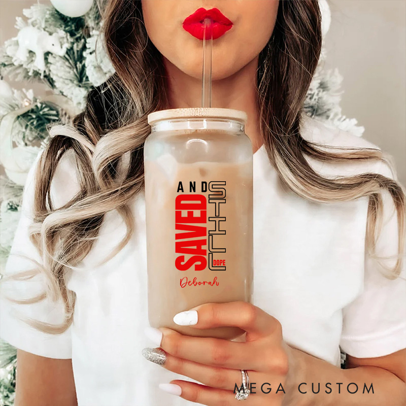 Personalized Christian Saved and Still Dope Glass Cup with Lid and Straw Birthday Religious Baptism Gift for Family Friends Christians