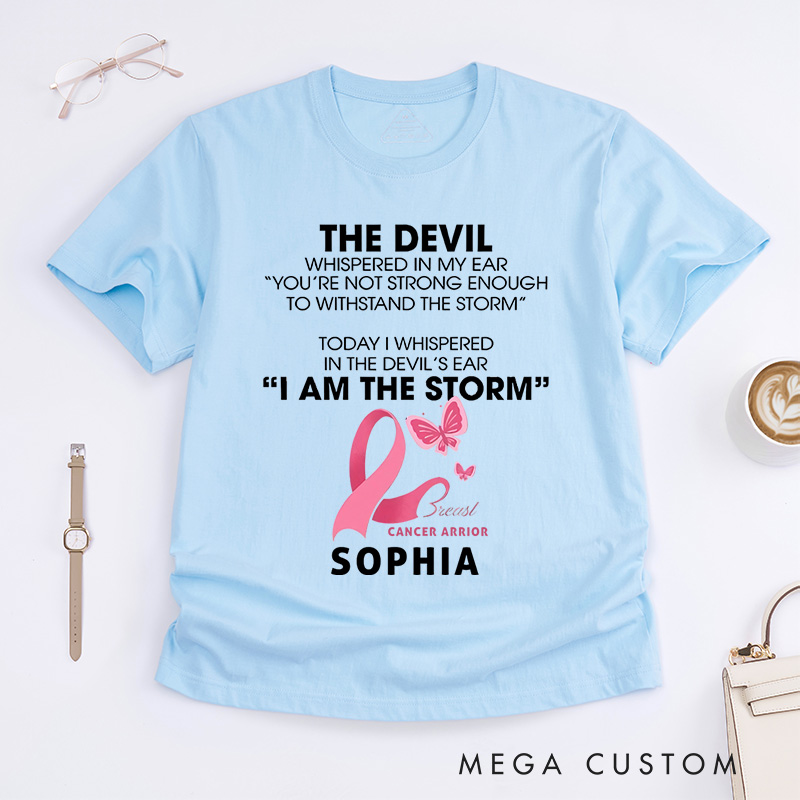 Personalized The Devil Whispered In My Ear T-Shirt Breast Cancer Survivor Gift