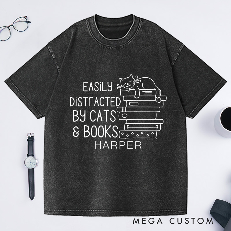 Personalized Easily Distracted By Cats And Books Washed T-Shirts Book Lover Gift Funny Cat Shirt