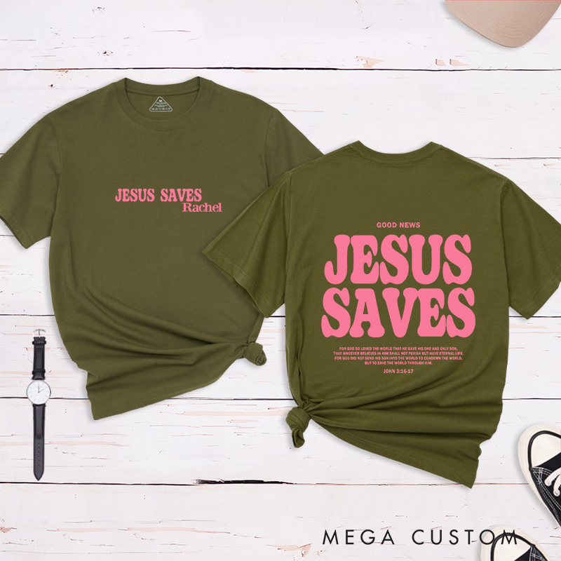 Personalized Jesus Saves Unisex Cotton Bible Verse Classic T-Shirt with Custom Name Christians Gift Birthday Gift for Friends and Family