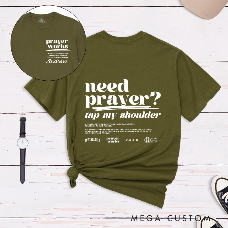 Personalized Need Prayer Tap My Shoulder Classic Cotton T-Shirt with Name Religious Easter Gift Birthday Gift for Christians 
