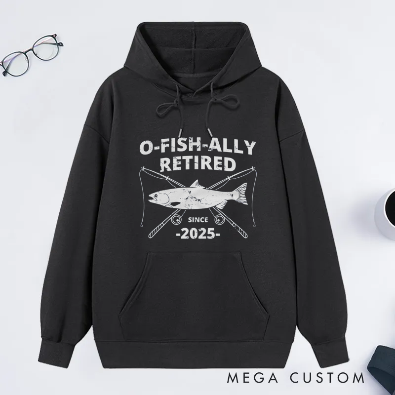 Personalized O-Fish-Ally Retired Classic Hoodie Fun Retirement Gift for Fishing Lovers