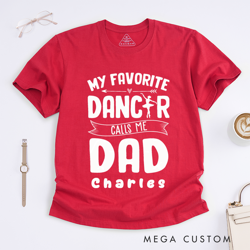 Personalized Ballet Dance T-Shirt Custom Name Dance Parent Appreciation Tee Unique Present for Men Women