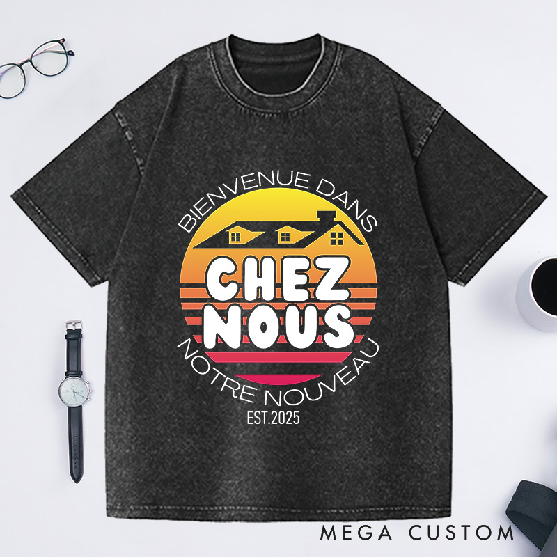 Personalized Custom EST Chez Nous T-Shirt Retro Sunset Housewarming New Home Celebration