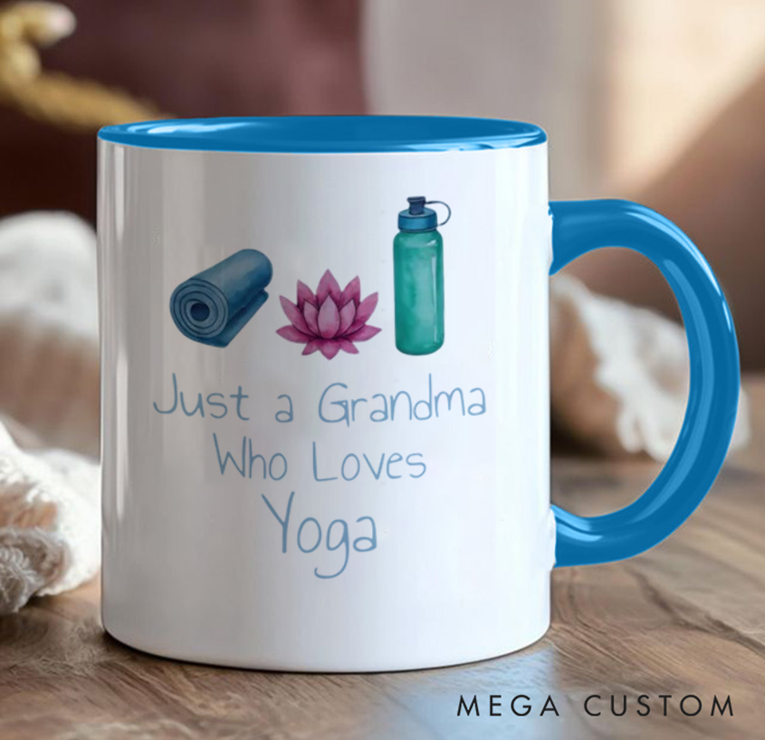 Personalized Yoga Mug Can Custom Title “Just a Grandma Who Loves Yoga” Design, Perfect Gift for Yoga Lovers
