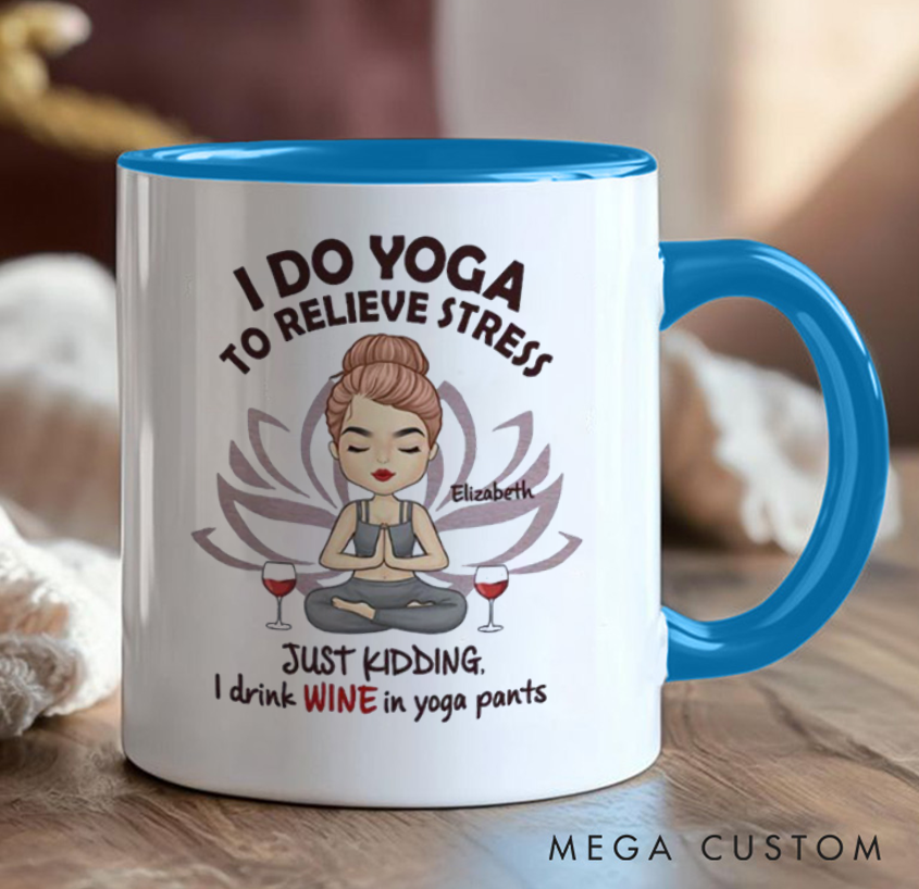 Personalized Yoga Mug Can Custom Name, Humorous "I Do Yoga... Just Kidding, I Drink Wine" Design, Perfect Gift for Yoga & Wine Lovers