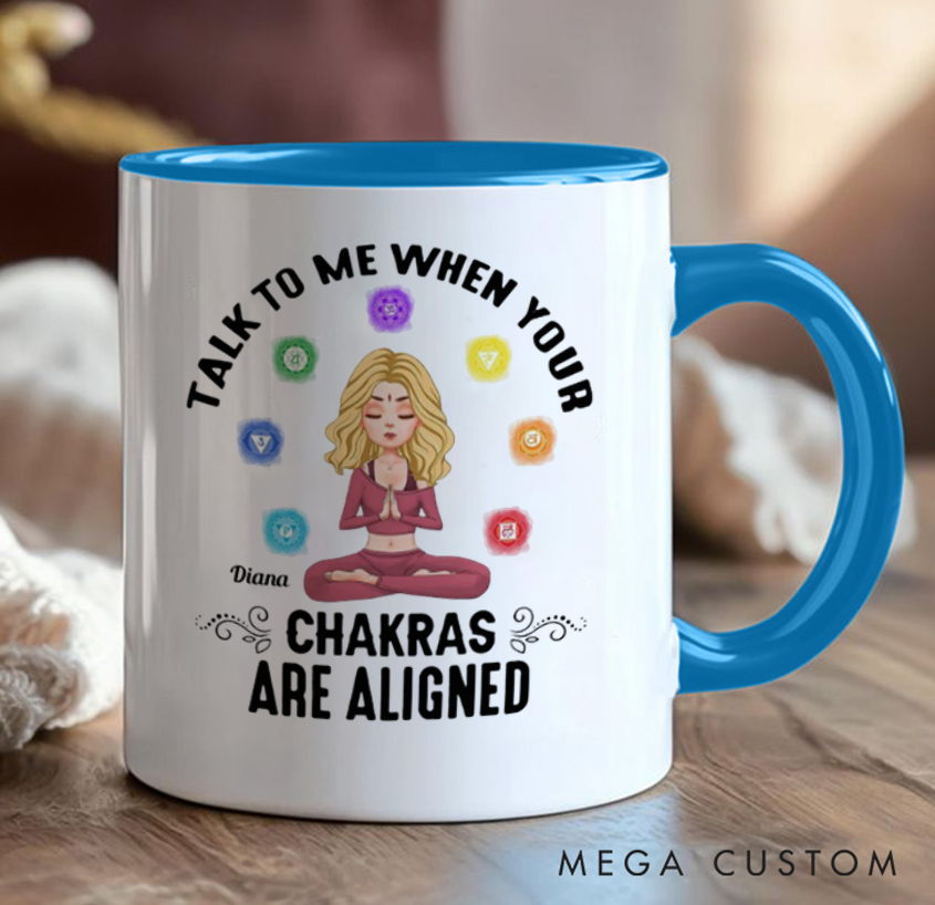 Personalized Chakra Mug – Custom Name, Fun 'Talk to Me When Your Chakras Are Aligned' Design, Perfect Gift for Yoga & Meditation Lovers
