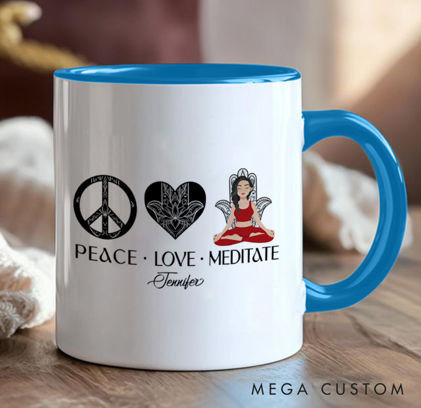 Personalized Yoga mug "Peace Love and Meditate" Zen-Inspired Design Custom Name Perfect Gift for Yoga, Meditation and Mindfulness Enthusiasts