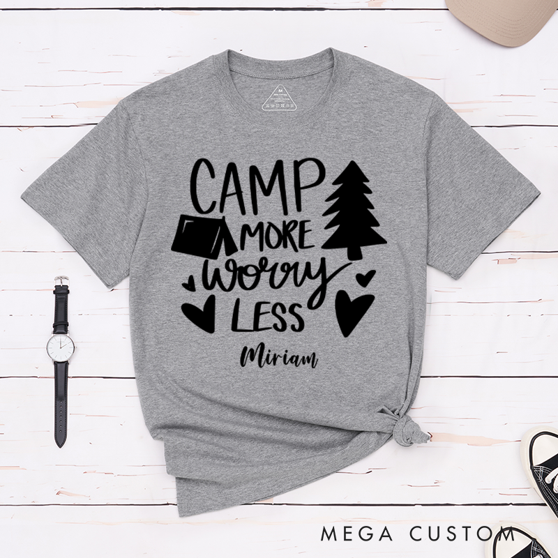 Personalized Camp More Worry Less T-Shirt Camping Outdoors Hiking Adventure Lover Gift