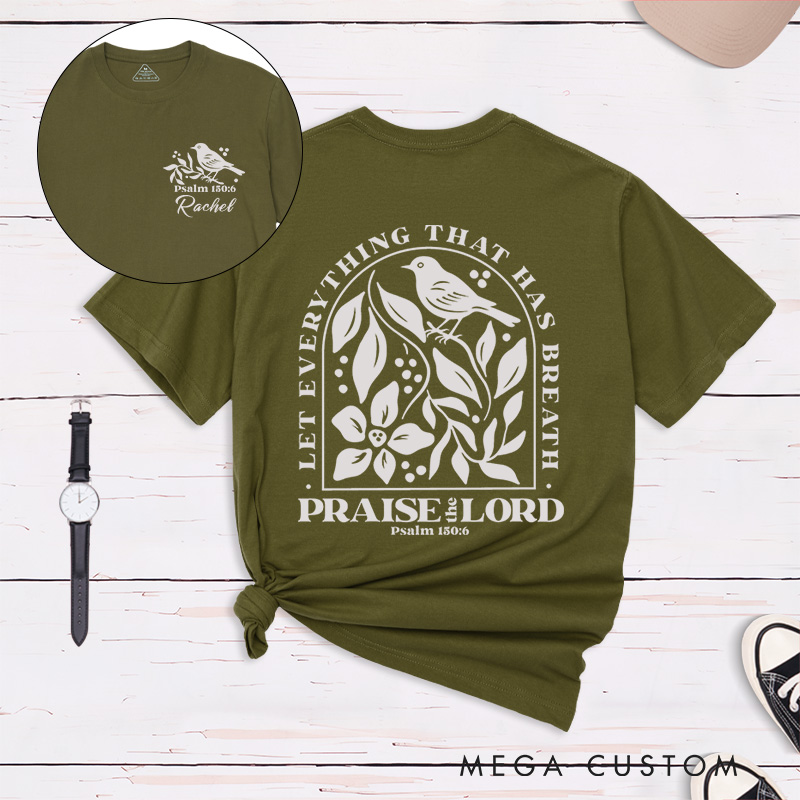 Personalized Psalm 150:6 Bible Verse Classic T-Shirt with Bird Vintage Faith Tee Religious Shirt Easter Birthday Gift for Women