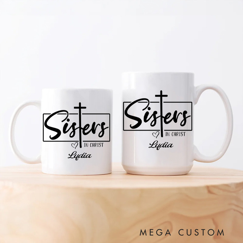 Personalized Sisters In Christ Ceramic Mug with Name Christian Coffee Mug Religious Gift Christian Gift