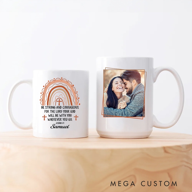Personalized Joshua 1:9 Be Strong and Courageous Ceramic Mug with Name Birthday Gift for Christian Positive Affirmation Religious Gift for Christian