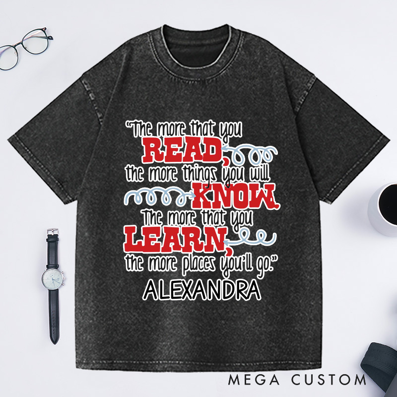 Personalized the More That You Read Washed T-Shirts Librarian T-Shirt Reading Shirt Book Lover Shirt Librarian Shirt