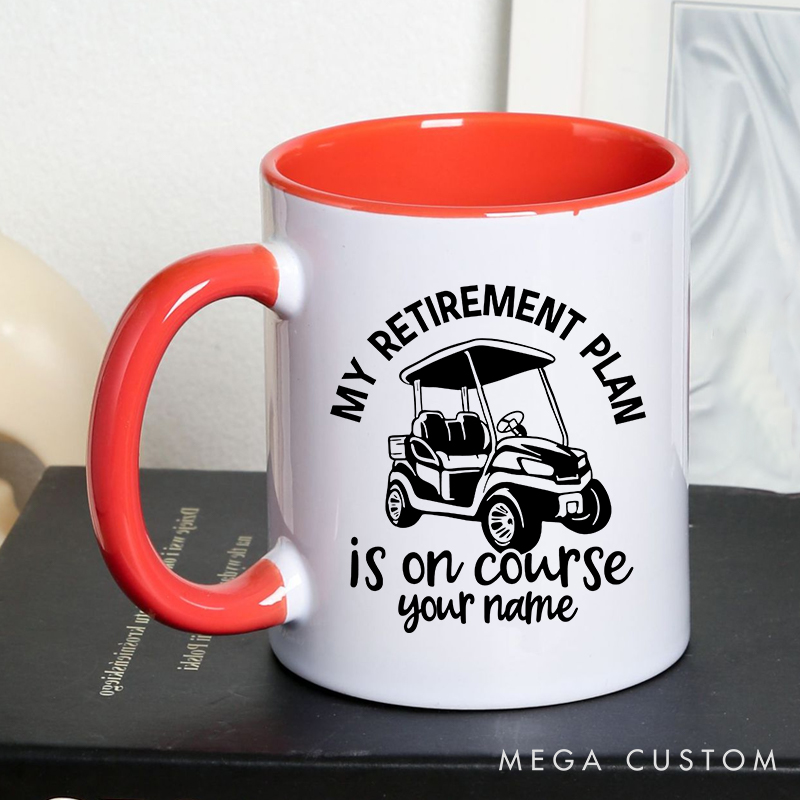 Personalized Golf Mug with Custom Name My Retirement Plan is On Course Golf Cart Design Perfect Gift for Retired Golf Lovers