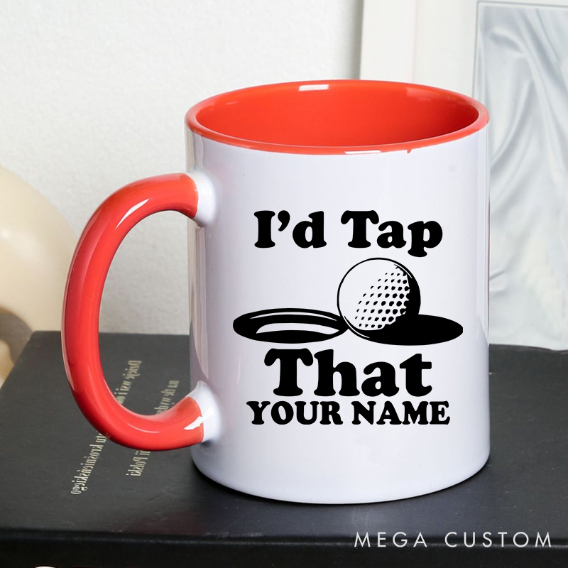 Personalized golf mug with custom name and funny "I'd Tap That" design durable ceramic perfect for golf lovers and special occasions