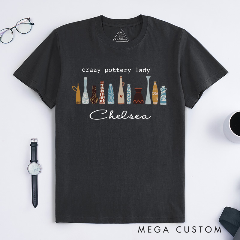 Personalized Crazy Pottery Lady Boho Pottery Classic T-Shirts Handmade Ceramics Lover Tee Artistic Clay Vase Shirt Pottery Maker Aesthetic Gift