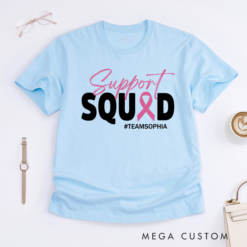 Personalized Breast Cancer Support Squad T-Shirt Cancer Fighter Support Team Gift
