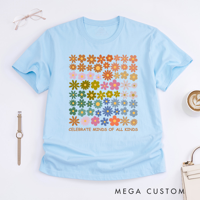 Personalized Celebrate All Minds Colorful Flowers T-Shirt Mental Health Gift