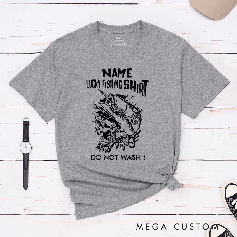Personalized Lucky Fishing Shirt for Anglers Don't Wash T Shirt for Fishing Enthusiasts