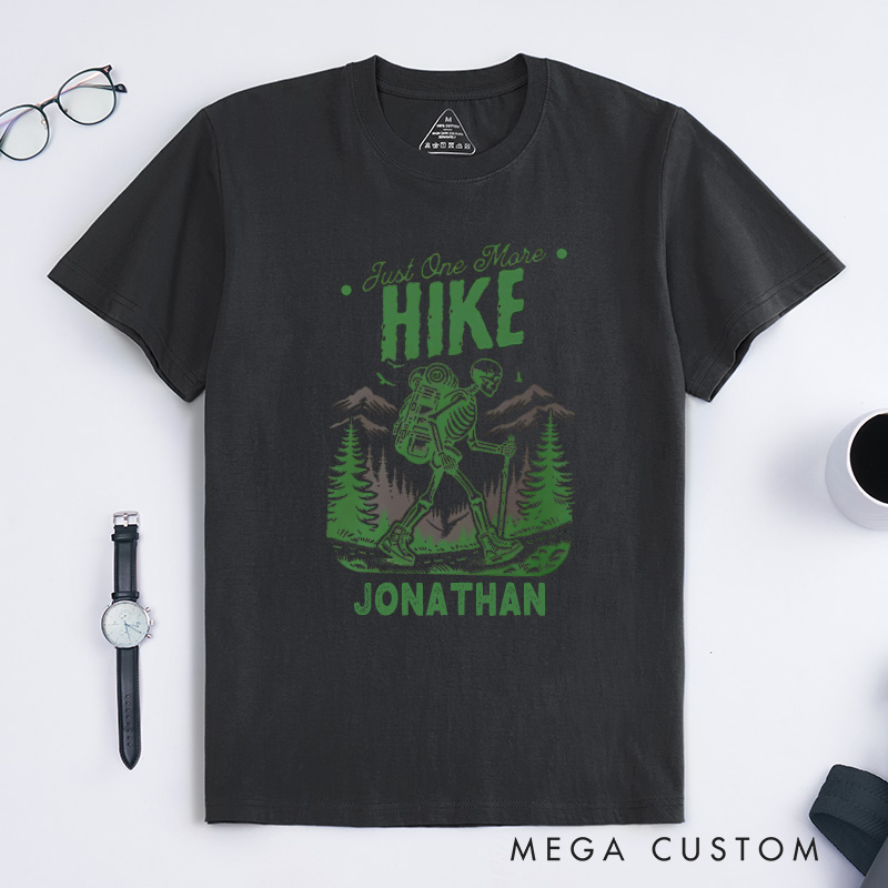 Personalized Just One More Hike T-Shirt Skeleton Adventure T-Shirt Halloween Gift for Outdoor Hiking
