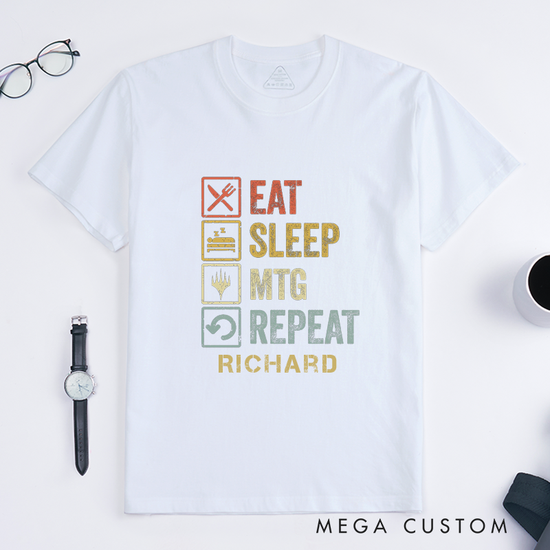 Personalized Eat Sleep MTG Repeat Classic Unisex T Shirts Custom Name Gift for Card Game Fans Unique Casual Tee for Men and Women Magic Players