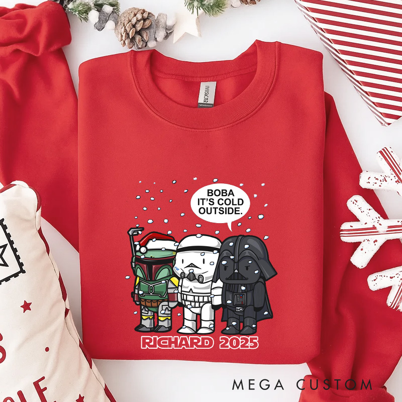 Personalized It's Cold Outside Christmas Classic Sweatshirt Galaxy War Film Crewneck Movie Holiday Shirt