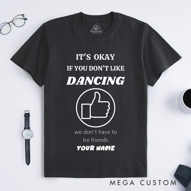 Personalized Dancing Lover T-Shirts Custom Name Funny Dance Gift Unisex Cool Casual Tee for Dance Friends Unique Present for Dance Enthusiasts Wear