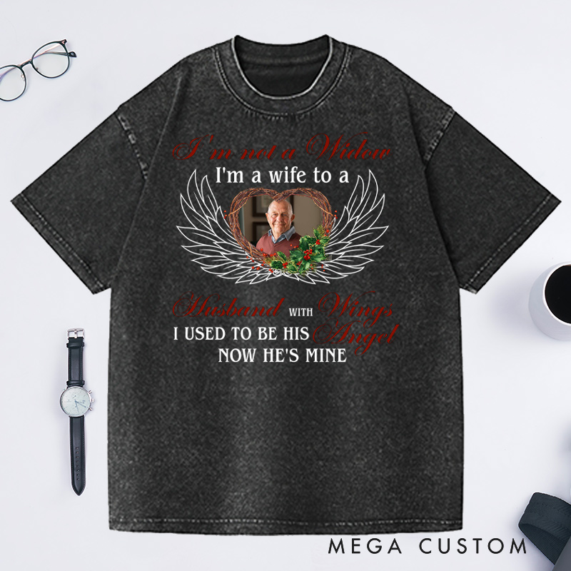 Personalized Memorial Photo Washed T-Shirt I'm A Wife To A Husband With Wings Shirt Condolence Gift
