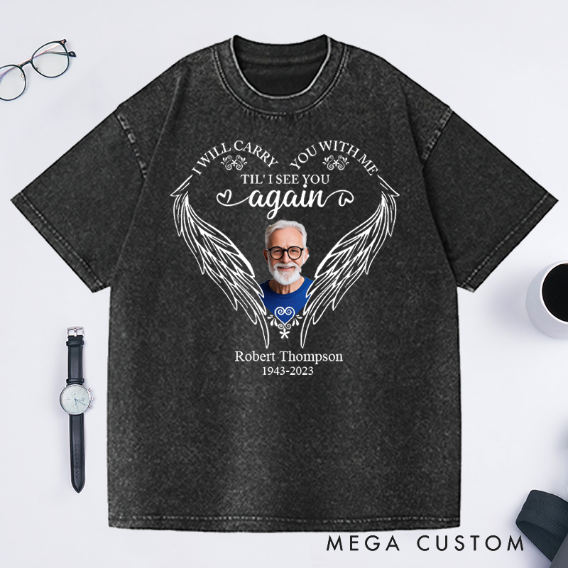 Personalized Memorial Photo Washed T-Shirt Remembrance Tees in Loving Memory Shirt Sympathy Gift for Loss of Father Funeral Keepsake