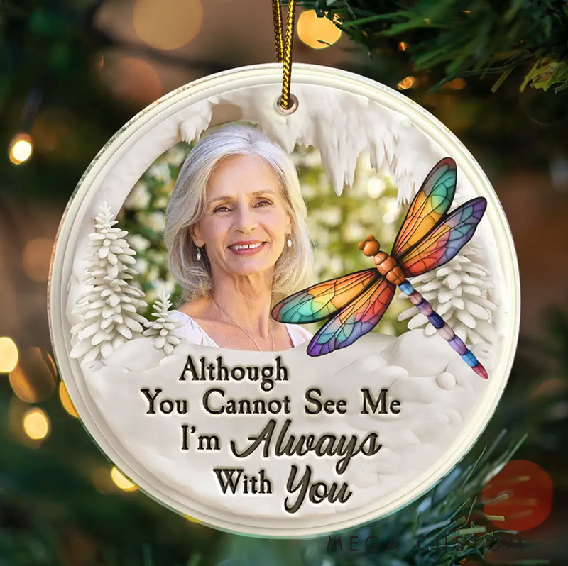Personalized Photo Memorial Ornament I'm Always With You Custom Shaped Acrylic Ornament Sympathy Gift for Loss of Loved One 
