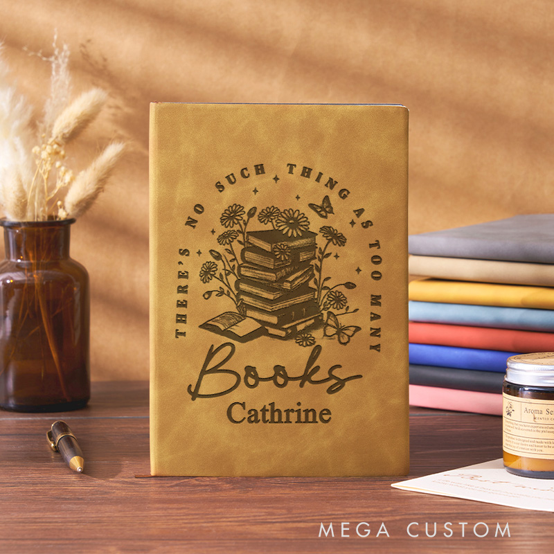 Personalized There's No such Things as too Many Books Journal Leather Book Club Notebook with Name Bookish Journals for Librarian Gift Book Lover Gift