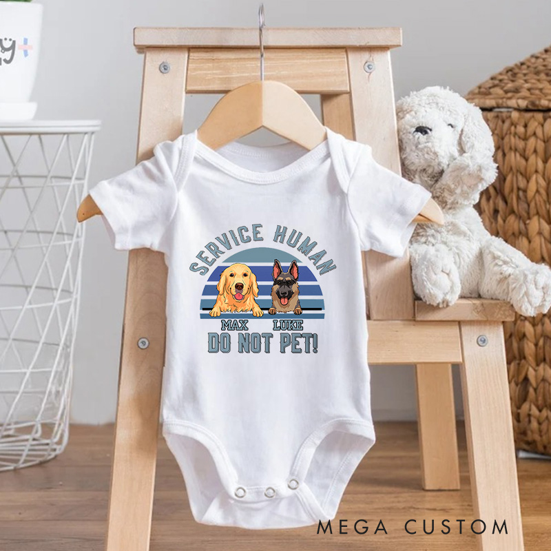 Personalized Service Human Do Not Pet Dog Baby Bodysuit Pet Lover Gifts