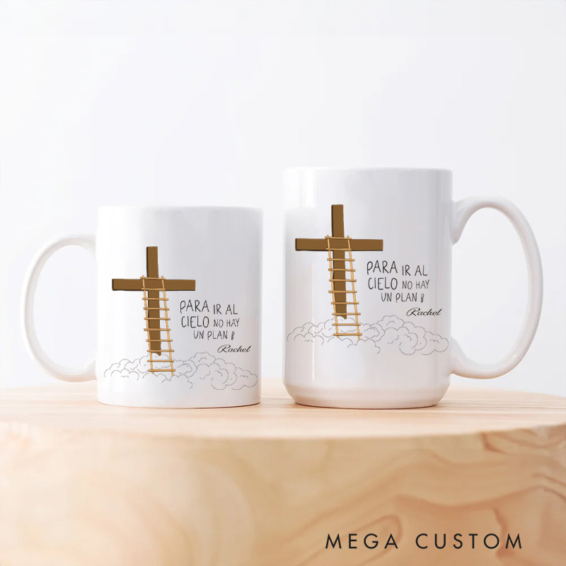 Personalized Para ir al cielo no hay un plan B Ceramic Mug with Name Religious Gift Birthday Gift for Christians