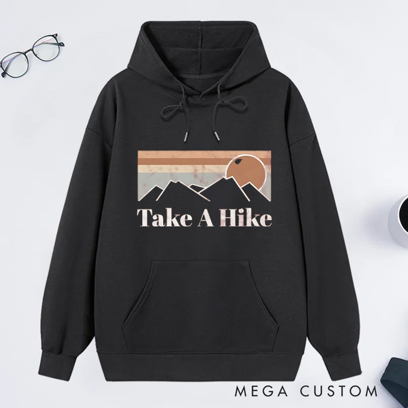 Personalized Take a Hike Classic Hoodies Retro Inspired Mountain Hoodie Outdoors Nature Lover Hoodies Gift for Adventure Lover