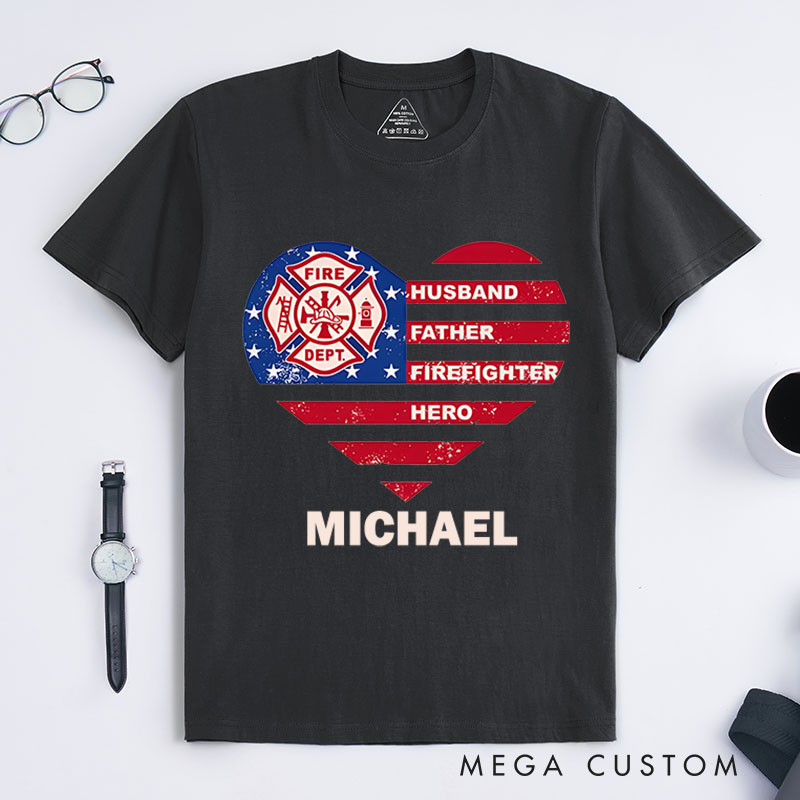 Personalized Firefighter T-Shirts Firefighter Heart Hero Fashion Design T-Shirts