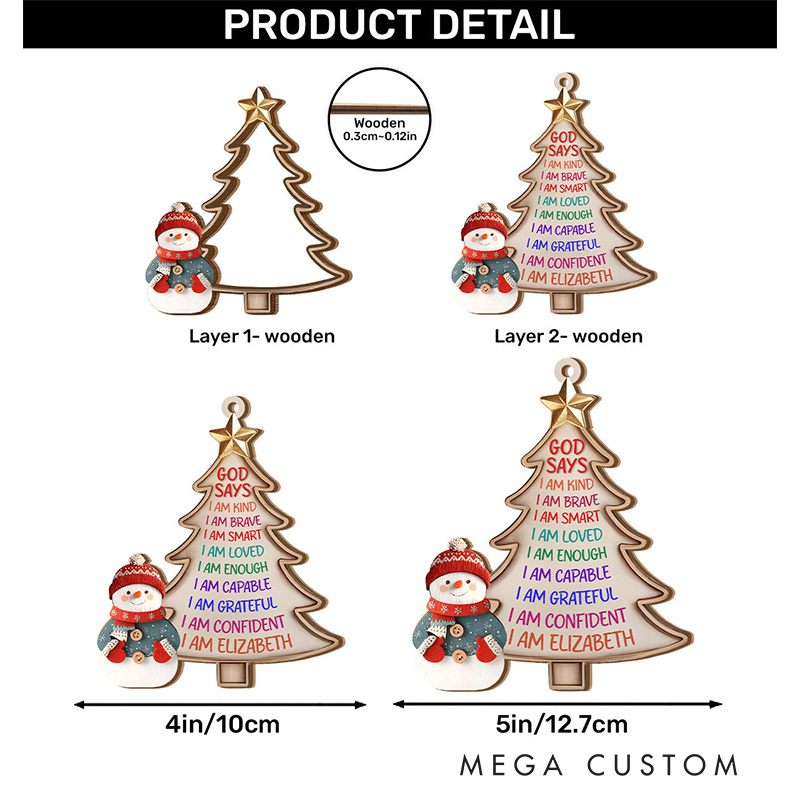Personalized God Says I am Snowman Christmas Tree Ornament with Name 2-Layered Wooden Family Hanging Decoration Christian Gift for Christmas