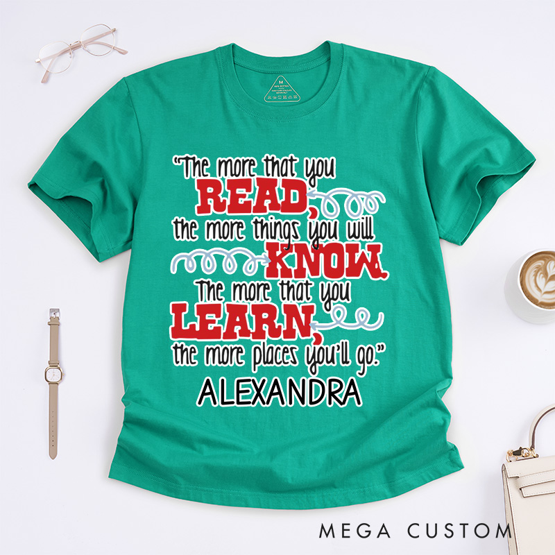 Personalized the More That You Read Classic T-Shirts Librarian T-Shirt Reading Lover Shirt Book Lover Shirt Librarian Shirt for Reader
