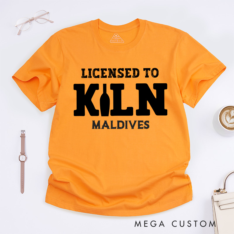 Personalized Licensed to kiln Classic T-Shirts Artist shirt pottery apparel Art teacher gift idea Funny Pottery shirt