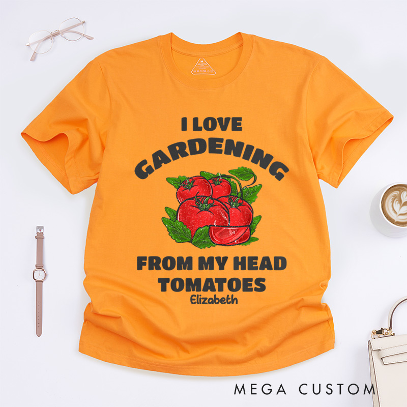Personalized Funny Gardening Classic T-Shirts Gardener Shirt From My Head Tomatoes Shirts Garden Gift Idea